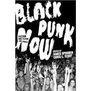 Black Punk Now