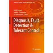 Diagnosis, Fault Detection & Tolerant Control
