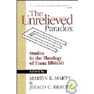 The Unrelieved Paradox
