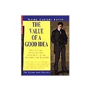 The Value of a Good Idea