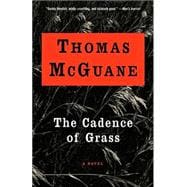 The Cadence of Grass A Novel