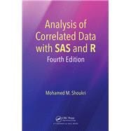 Statistical Analysis of Health Data using SAS and R, Fourth Edition