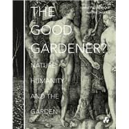 The Good Gardener?