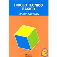 Dibujo Tecnico Basico / Basic Drafting