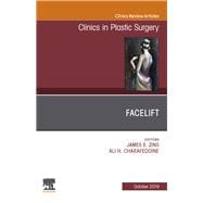 Facelift, an Issue of Clinics in Plastic Surgery
