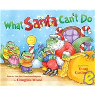 What Santa Can't Do