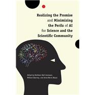 Realizing the Promise and Minimizing the Perils of AI for Science and the Scientific Community