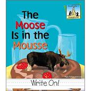 The Moose Is in the Mousse