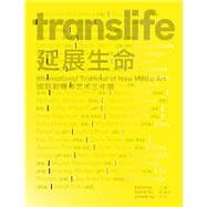 TransLife International New Media Art