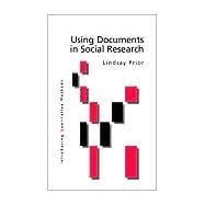Using Documents in Social Research