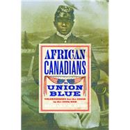 African Canadians in Union Blue