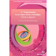 'C' Programming in an Open Source Paradigm