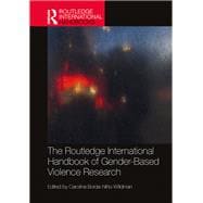 The Routledge International Handbook of Gender-Based Violence Research