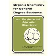 Fundamental Aliphatic Chemistry: Organic Chemistry for General Degree Students