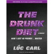 The Drunk Diet