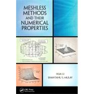 Meshless Methods and their Numerical Properties