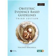 Obstetric Evidence Based Guidelines, Third Edition
