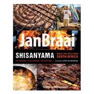 Shisanyama Braai (Barbeque) Recipes from South Africa