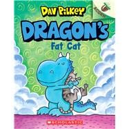 Dragon's Fat Cat: An Acorn Book (Dragon #2)