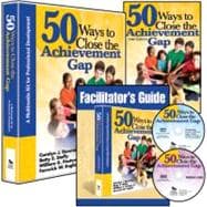 50 Ways to Close the Achievement Gap (Multimedia Kit) : A Multimedia Kit for Professional Development
