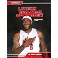 Lebron James: Basketball Icon