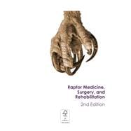 Raptor Medicine, Surgery and Rehabilitation