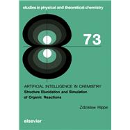 Artificial Intelligence in Chemistry : Structure Elucidation and Simulation of Organic Reactions
