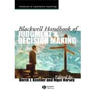 Blackwell Handbook of Judgment and Decision Making,9781405107464