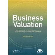 Business Valuation A Primer for the Legal Professional