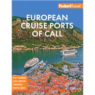 Fodor's European Cruise Ports of Call
