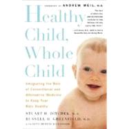 Healthy Child, Whole Child