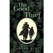 The Good Thief A Novel