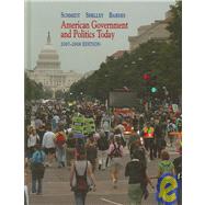 American Government and Politics Today 2007-2008