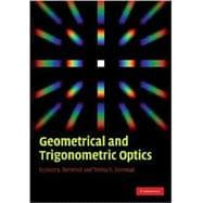 Geometrical And Trigonometric Optics