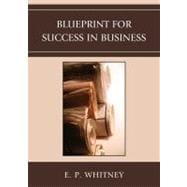 Blueprint for Success in Business