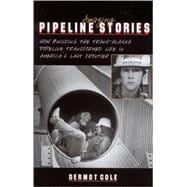 Amazing Pipeline Stories