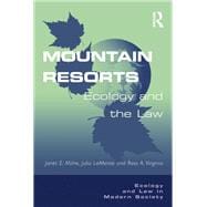 Mountain Resorts: Ecology and the Law