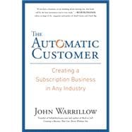 The Automatic Customer Creating a Subscription Business in Any Industry