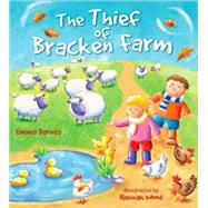 Storytime: The Thief of Bracken Farm