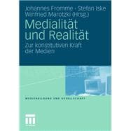 Medialität Und Realität