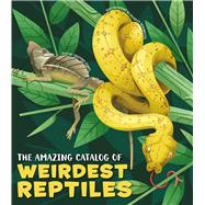 The Amazing Catalog of Weirdest Reptiles