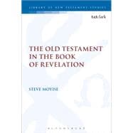 The Old Testament in the Book of Revelation