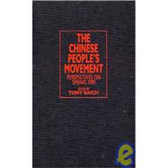 The Chinese People's Movement: Perspectives on Spring, 1989: Perspectives on Spring, 1989