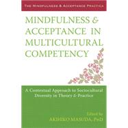 Mindfulness & Acceptance in Multicultural Competency