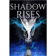 The Shadow Rises,9781958607466
