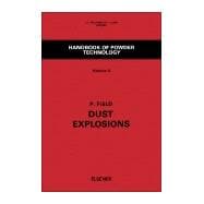 Dust Explosions book cover, ISBN 9780444407467