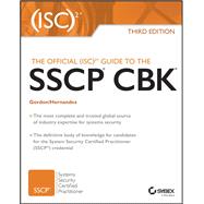 The Official (Isc)2 Guide to the Sscp Cbk