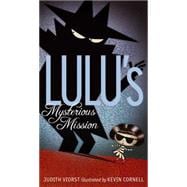Lulu's Mysterious Mission