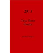 Very Short Stories 2013