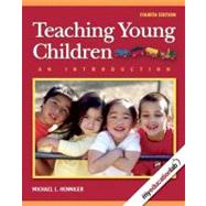 Teaching Young Children : An Introduction